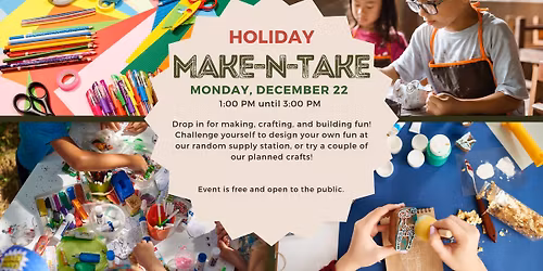 Holiday Make-n-Take