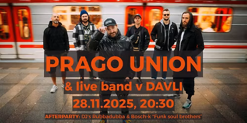 PRAGO UNION & live band v DAVLI