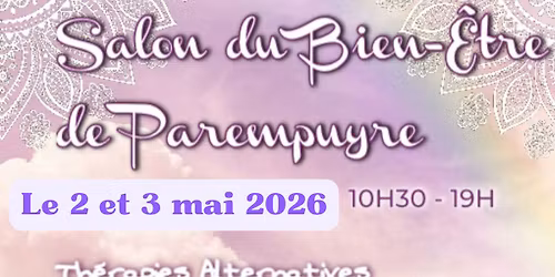 Salon du Bien-\u00eatre et de la sant\u00e9 au naturel de Parempuyre