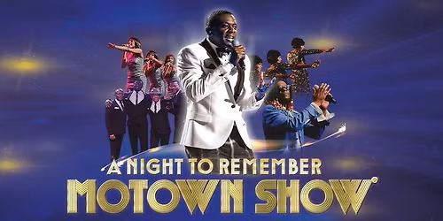 A Night to Remember - Motown Show