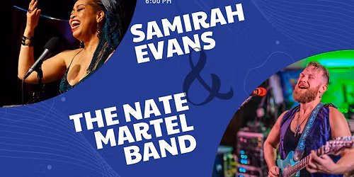 Benefit Concert - Samirah Evans + Nate Martel