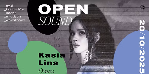 OPEN SOUND: Kasia Lins