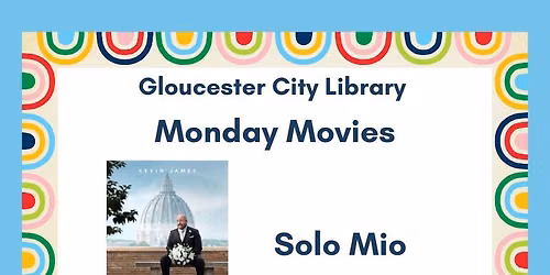 Monday Movies: Solo Mio