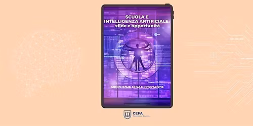 Scuola e  Intelligenza Artificiale:  sfide e opportunit\u00e0