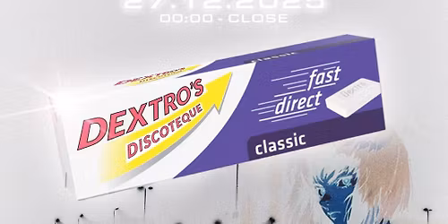 Dextro's Discoteque @ Den Anden Side