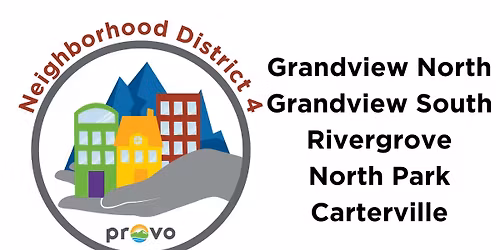 Provo Neighborhood District 4 Meeting