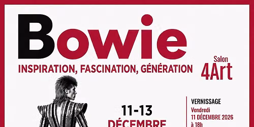 Vernissage exposition Bowie le Vendredi 11 d\u00e9cembre \u00e0 18h 