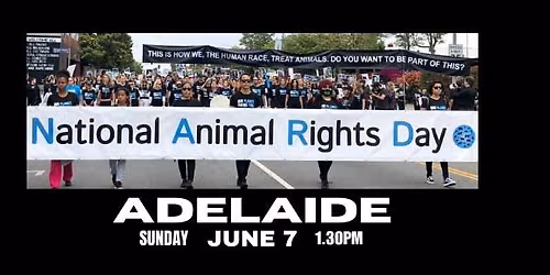National Animal Rights Day - ADELAIDE