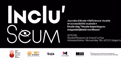 Journ\u00e9e d\u2019\u00e9tude\/studiedag "INCLU'Seum" 2026