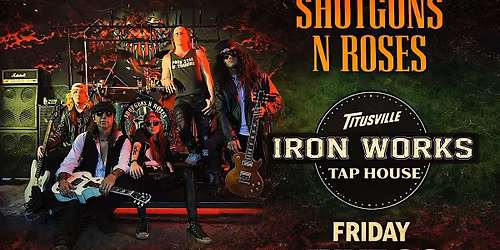 Shotguns N Roses at Titusville Iron Works