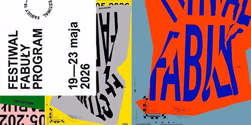 FESTIWAL FABU\u0141Y. PROGRAM