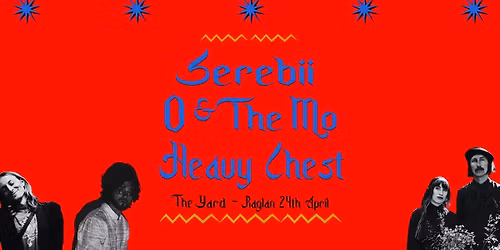 Serebii | Heavy Chest | O & The Mo - Live @ The Yard 