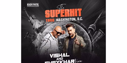 Vishal and Sheykhar