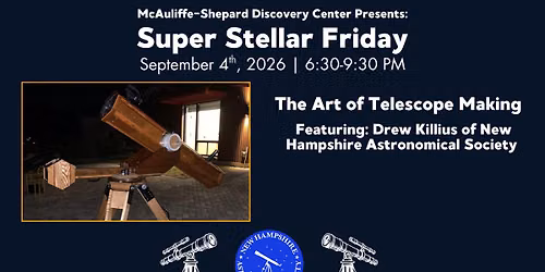 Super Stellar Friday: The Art of Telescope Making