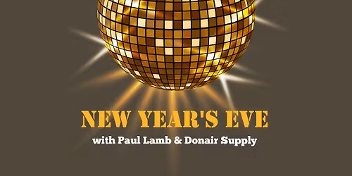 NYE with Paul Lamb and Donair Supply
