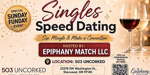 Singles Sunday Funday in Sherwood! (3 Age Groups & Complimentary Beverage)