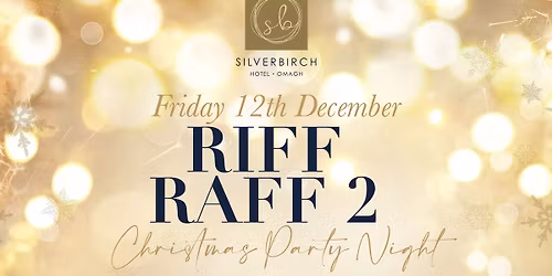 'Riff Raff 2' Christmas Party Night