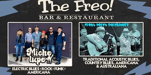 MICHO LUPO & FRONT PORCH SERENADERS - The Freo