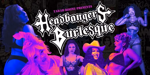 Headbangers Burlesque