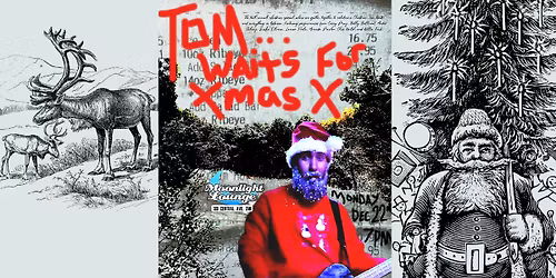 Tom...waits for Christmas, Vol. X
