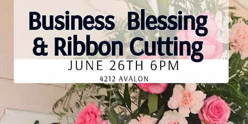 Ribbon Cutting & Business Blessing