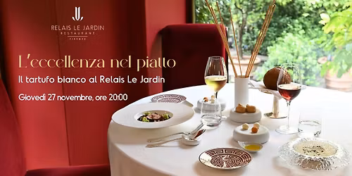 Esperienza gourmet al tartufo bianco a Firenze | 27 novembre - L'eccellenza nel piatto