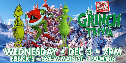 The Grinch Trivia at Funck's Restaurant - Palmyra