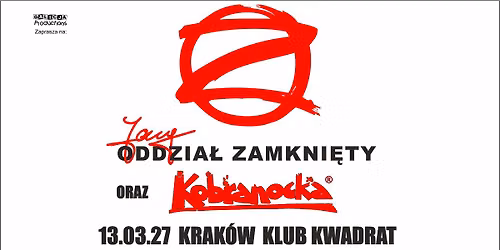 Jary Oddzia\u0142 Zamkni\u0119ty\/Kobranocka \/ Krak\u00f3w \/ Klub Kwadrat
