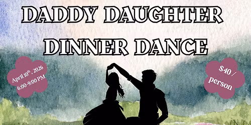 Daddy-Daughter Dinner Dance