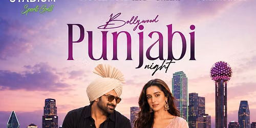 BOLLYWOOD PUNJABI NIGHT-BOLLY TOLLY MUSIC-JUN 06-SAT NIGHT-STADIUM-ADDISON