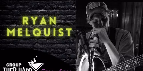 LIVE MUSIC: Ryan Melquist