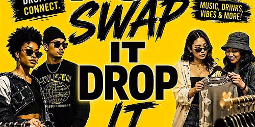 POP SWAP IT DROP IT
