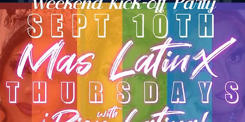 \ud83d\udc83\ud83d\udd7a\u00a1M\u00c1S LATINX! with \u00a1Bien Latina! \u2014 Drag Show & Latin Night\ud83d\udd7a\ud83d\udc83