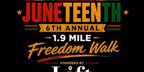 SMB Personal Fitness 6th Annual Juneteenth 1.9 Mile Freedom Walk