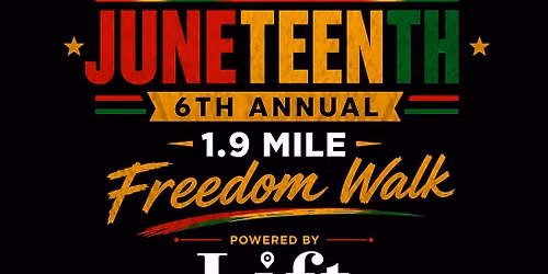 SMB Personal Fitness 6th Annual Juneteenth 1.9 Mile Freedom Walk