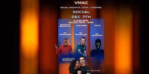 VMAC Sunday Social - Bachata, Zouk, Salsa & Kizomba!