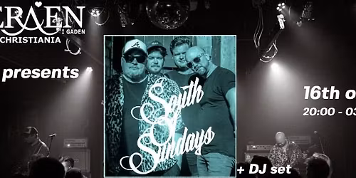 South Of Sundays (Support: Fusskalt + Afterparty DJ) @ Operaen Christiania