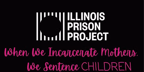 When We Incarcerate Mothers, We Sentence Children