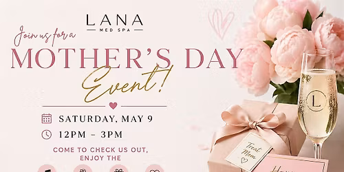 Lana Med Spa Mother's Day