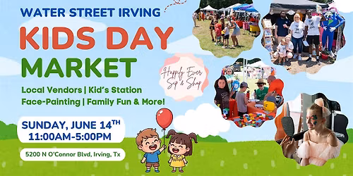 Water Street Irving Kids Day Market