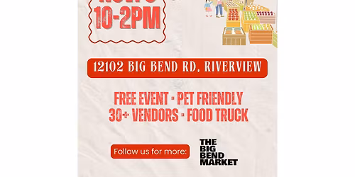 The Big Bend Market: Riverview Market \ud83c\udf89