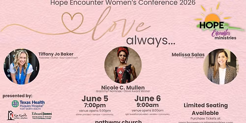 Hope Encounter Women's Conference- Love Always