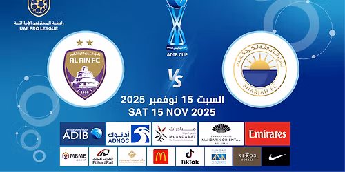 Sharjah FC vs Al Ain FC - ADIB CUP Quarter Finals
