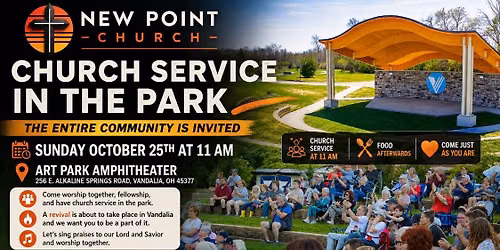 Church in the Park with New Point Church: Come Worship With Us!
