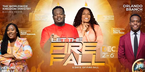 Let The Fire Fall 5 Day Revival