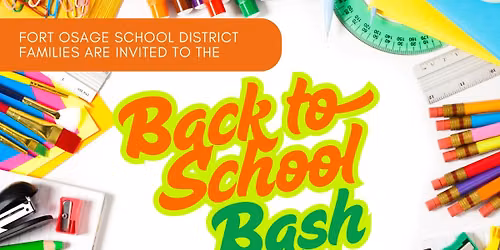 Fort Osage Back to School Bash