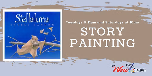 Story Painting: Stellaluna