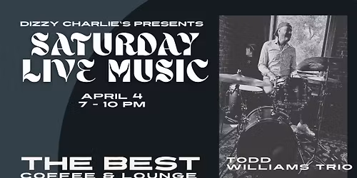 Todd Williams Trio at the Lounge