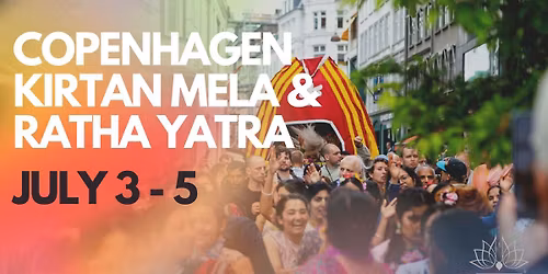 COPENHAGEN KIRTAN MELA & RATHA YATRA 2026