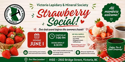 Strawberry Social - Last meeting before Summer Break